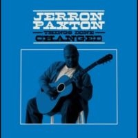Paxton Jerron - Things Done Changed ryhmässä CD @ Bengans Skivbutik AB (5578582)