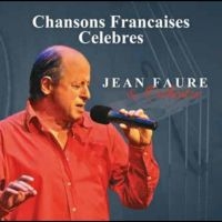 Jean Faure & Orchestre - Chansons Francaises Celebres ryhmässä CD / Pop-Rock @ Bengans Skivbutik AB (5578584)