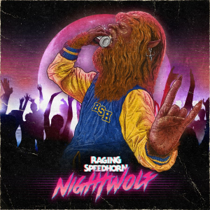 Raging Speedhorn - Night Wolf ryhmässä CD @ Bengans Skivbutik AB (5578587)
