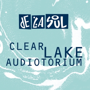 De La Soul - Clear Lake Audiotorium ryhmässä VINYYLI @ Bengans Skivbutik AB (5578639)