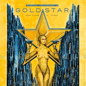 Imperial Triumphant - Goldstar ryhmässä VINYYLI / Hårdrock @ Bengans Skivbutik AB (5578647)