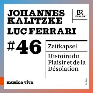 Kalitzke / Ferrari - Zeitkapsel / Histoire Du Plaisir Et ryhmässä CD @ Bengans Skivbutik AB (5578674)