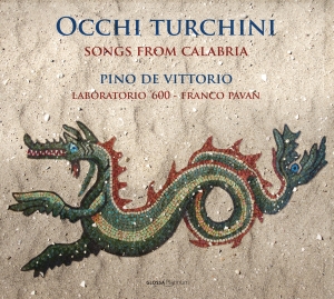 Pino De Vittorio - Occhi Turchini - Songs From Calabri ryhmässä CD @ Bengans Skivbutik AB (5578718)