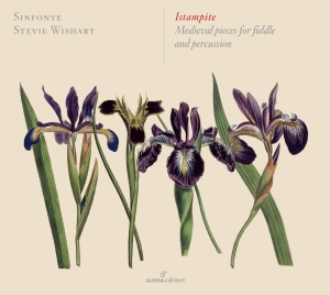Sinfonye Stevie Wishart - Istampite - Medieval Pieces For Fid ryhmässä CD / Klassiskt @ Bengans Skivbutik AB (5578750)