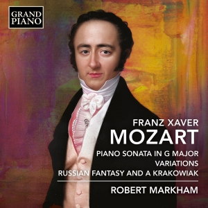 Franz Xaver Mozart - Piano Sonata In G Major Variations ryhmässä ME SUOSITTELEMME / Perjantain julkaisut / 2025-03-14 @ Bengans Skivbutik AB (5578752)