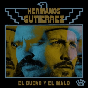 Hermanos Gutiérrez - El Bueno Y El Malo ryhmässä VINYYLI / Pop-Rock @ Bengans Skivbutik AB (5578808)