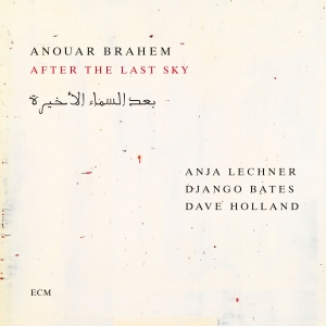 Anouar Brahem - After The Last Sky ryhmässä ME SUOSITTELEMME / Perjantain julkaisut / 2025-03-28 @ Bengans Skivbutik AB (5578866)