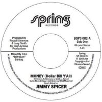Jimmy Spicer - Money (Dollar Bill Y?All) / Money ( ryhmässä ME SUOSITTELEMME / Perjantain julkaisut / 2025-02-28 @ Bengans Skivbutik AB (5578878)