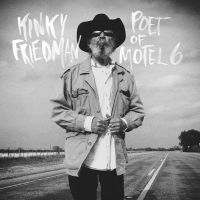 Friedman Kinky - The Poet Of Motel 6 ryhmässä VINYYLI @ Bengans Skivbutik AB (5578898)