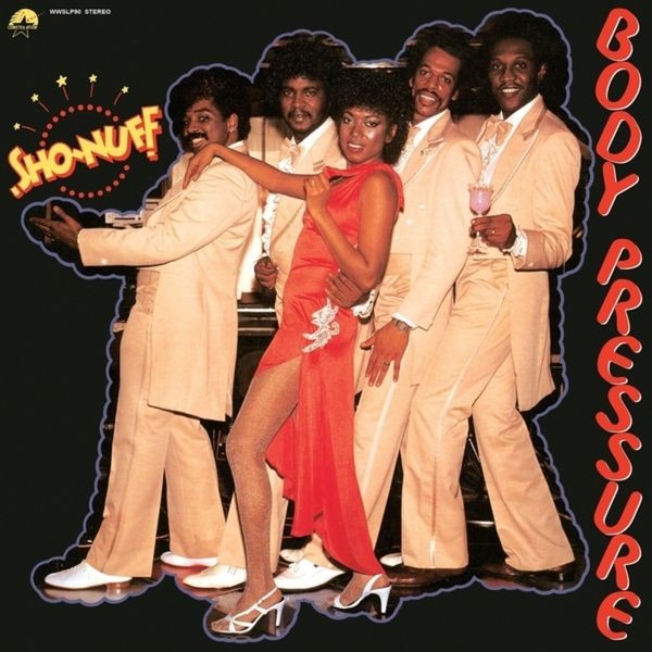Sho Nuff - Body Pressure ryhmässä VINYYLI / Pop-Rock @ Bengans Skivbutik AB (5578999)
