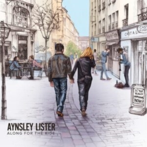 Lister Aynsley - Along For The Ride ryhmässä CD @ Bengans Skivbutik AB (5579026)