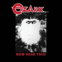 Ozark Mountain Daredevils The - Now Hear This! ryhmässä ME SUOSITTELEMME / Perjantain julkaisut / 2025-02-21 @ Bengans Skivbutik AB (5579107)
