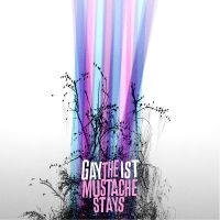 Gaytheist - The Mustache Stays ryhmässä VINYYLI @ Bengans Skivbutik AB (5579110)