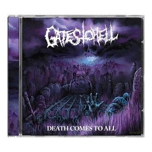 Gates To Hell - Death Comes To All ryhmässä CD @ Bengans Skivbutik AB (5579130)