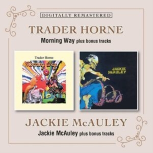 Trader Horne / Jackie Mcauley - Morning Way / Jackie Mcauley ryhmässä CD / Pop-Rock @ Bengans Skivbutik AB (5579141)