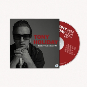 Tony Holiday - Keep Your Head Up ryhmässä CD @ Bengans Skivbutik AB (5579212)