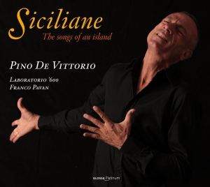 Pino De Vittorio - Siciliane - The Songs Of An Island ryhmässä CD / Klassiskt @ Bengans Skivbutik AB (5579252)