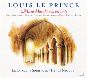 Le Prince Louis - Missa Macula Non Est In Te (1663) ryhmässä CD / Klassiskt @ Bengans Skivbutik AB (5579253)