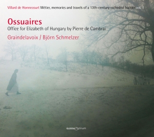 Cambrai Pierre De - Ossuaires - Office For Elizabeth Of ryhmässä CD @ Bengans Skivbutik AB (5579259)