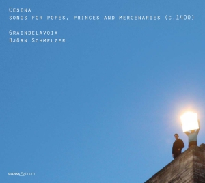 Schmelzer Graindelavoix - Cesena - Songs For Popes, Princes & ryhmässä CD / Klassiskt @ Bengans Skivbutik AB (5579423)