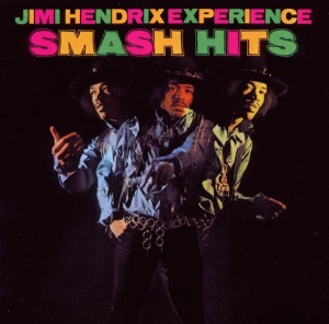 Hendrix Jimi The Experience - Smash Hits ryhmässä CD / Pop-Rock @ Bengans Skivbutik AB (557952)