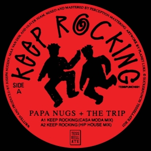 Papa Nugs & The Trip - Keep Rocking ryhmässä ME SUOSITTELEMME / Perjantain julkaisut / 2025-03-28 @ Bengans Skivbutik AB (5579536)