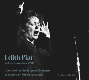 Edith Piaf - Live At Berns In Stockholm, 1958 ryhmässä ME SUOSITTELEMME / Perjantain julkaisut / 2025-03-07 @ Bengans Skivbutik AB (5579544)