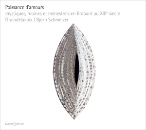 Graindelavoix Björn Schmelzer - Poissance D'amours ryhmässä CD @ Bengans Skivbutik AB (5579551)