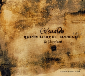 Gesualdo Carlo - Quinto Libro Di Madrigali ryhmässä CD / Klassiskt @ Bengans Skivbutik AB (5579568)