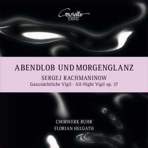 Sergey Rachmaninov - All-Night Vigil, Op. 37 ryhmässä CD @ Bengans Skivbutik AB (5579577)