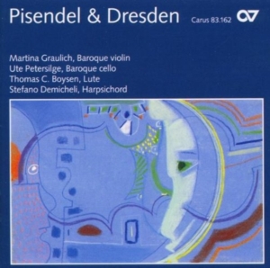 Martina Graulich - Pisendel And Dresden - Chamber Musi ryhmässä CD / Klassiskt @ Bengans Skivbutik AB (5579644)