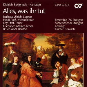 Buxtehude - Alles Was Ihr Tut - Cantatas ryhmässä CD / Klassiskt @ Bengans Skivbutik AB (5579675)