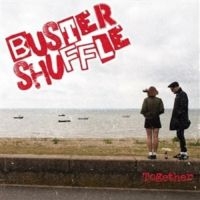 Buster Shuffle - Togheter (Green Vinyl Lp & Coloured ryhmässä ME SUOSITTELEMME / Perjantain julkaisut / 2025-03-21 @ Bengans Skivbutik AB (5579775)