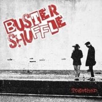 Buster Shuffle - Together ryhmässä CD / Pop-Rock @ Bengans Skivbutik AB (5579788)