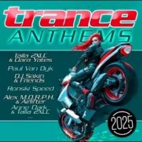 Various Artists - Trance Anthems 2025 ryhmässä CD @ Bengans Skivbutik AB (5579850)