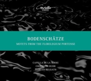 Florian Helgath Capella De La Torr - Bodenschätze - Motets From The Flor ryhmässä CD @ Bengans Skivbutik AB (5579938)