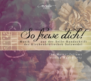 Thomas Selle - So Freue Dich - Music From The Salz ryhmässä CD / Klassiskt @ Bengans Skivbutik AB (5579950)