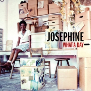 Josephine - 7-What A Day ryhmässä VINYYLI @ Bengans Skivbutik AB (5580105)