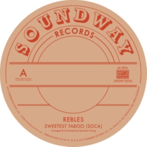 Rebles - Sweetest Taboo (Soca) ryhmässä VINYYLI @ Bengans Skivbutik AB (5580151)
