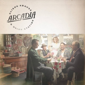 Alison Krauss & Union Station - Arcadia ryhmässä ME SUOSITTELEMME / Perjantain julkaisut / 2025-03-28 @ Bengans Skivbutik AB (5580257)