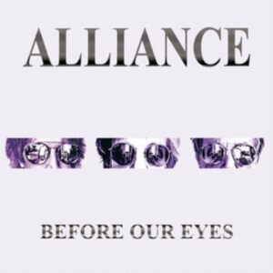 Alliance - Before Our Eyes ryhmässä ME SUOSITTELEMME / Startsida - CD Nyheter & Kommande @ Bengans Skivbutik AB (5580309)