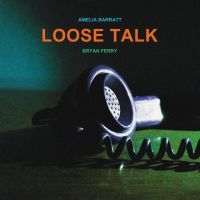Ferry Bryan - Loose Talk ryhmässä ME SUOSITTELEMME / Perjantain julkaisut / 2025-04-11 @ Bengans Skivbutik AB (5580313)