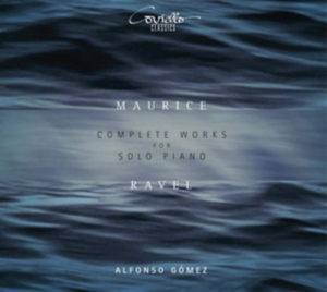 Maurice Ravel - Complete Works For Solo Piano ryhmässä CD @ Bengans Skivbutik AB (5580354)