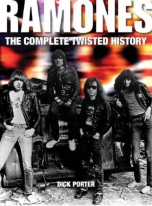 Ramones - Complete Twisted History ryhmässä ME SUOSITTELEMME / Musiikkikirjat @ Bengans Skivbutik AB (5580400)