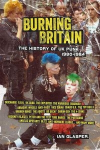 Burning Britain - History Of Uk Punk 1980-1984 ryhmässä ME SUOSITTELEMME / Perjantain julkaisut / 2025-02-21 @ Bengans Skivbutik AB (5580527)