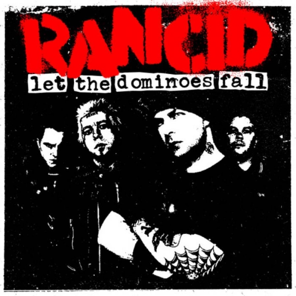 Rancid - Let The Dominoes Fall ryhmässä VINYYLI / Pop-Rock @ Bengans Skivbutik AB (5580537)