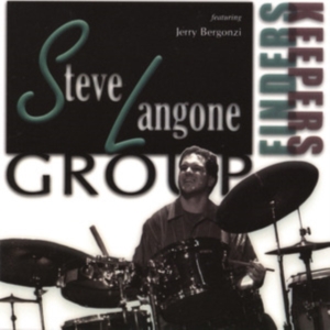 Steve Langone Group - Finders Keepers ryhmässä CD @ Bengans Skivbutik AB (5580621)