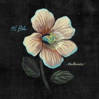 El Buho - Balance (Cd Reissue) ryhmässä ME SUOSITTELEMME / Perjantain julkaisut / 2025-03-28 @ Bengans Skivbutik AB (5580754)