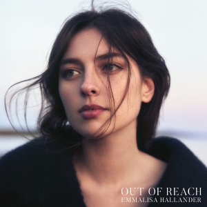 Emmalisa Hallander - Out Of Reach ryhmässä ME SUOSITTELEMME / Perjantain julkaisut / 2025-03-28 @ Bengans Skivbutik AB (5580898)