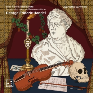 Handel G F - Sonatas For Violin & Basso Continuo ryhmässä ME SUOSITTELEMME / Perjantain julkaisut / 2025-04-11 @ Bengans Skivbutik AB (5581612)
